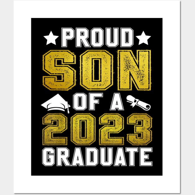 Proud Son Of A 2023 Graduate Senior Graduation Wall Art by Tagliarini Kristi